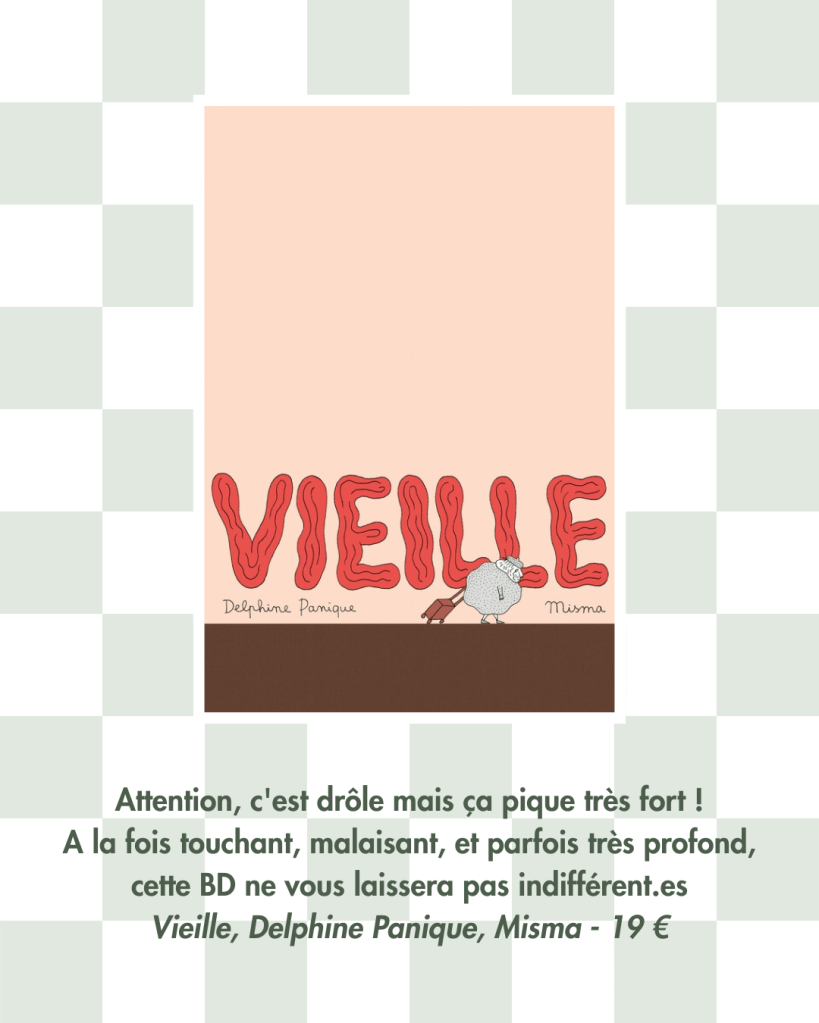 Vieille, Delphine Panique